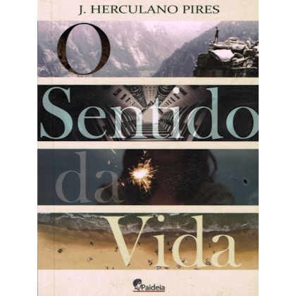 O Sentido da Vida