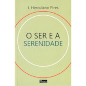O Ser e a Serenidade