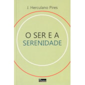 O Ser e a Serenidade