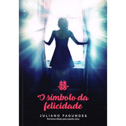 O Simbolo da Felicidade