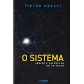 O Sistema O Sistema