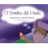 O Sonho de Guto