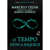 O Tempo Nunca Esquece - Vol. 2
