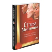 O Transe Mediúnico