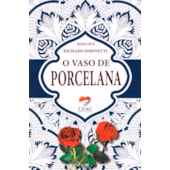 O Vaso de Porcelana
