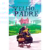 O Velho e O Padre O Velho e O Padre