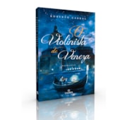 O Violinista de Veneza O Violinista de Veneza