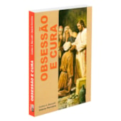Obsessão e Cura