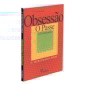 Obsessão o Passe a Doutrinação - Capa Antiga