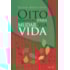 Oito Semanas para Mudar sua Vida