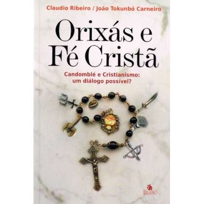 Orixás e Fé Cristã