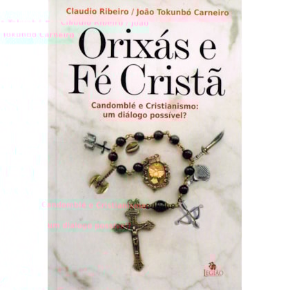 Orixás e Fé Cristã