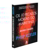Os 10 Pecados Mortais do Marketing
