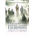 Os Chamados e os Escolhidos - A Tarefa e os Tarefeiros