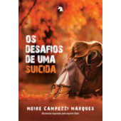 Os Desafios de Uma Suicída