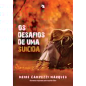 Os Desafios de Uma Suicída Os Desafios de Uma Suicída