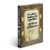 Os Dois Lados do Espelho Os Dois Lados do Espelho