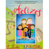 Os Felizes