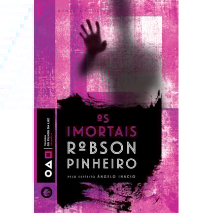 Os Imortais - Trilogia Os Filhos da Luz Vol. III