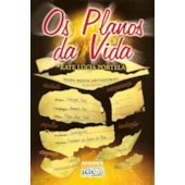 Os Planos da Vida