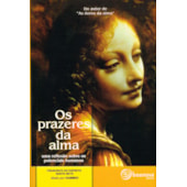 Os Prazeres da Alma