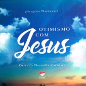 Otimismo com Jesus