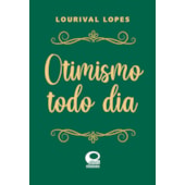 Otimismo Todo Dia