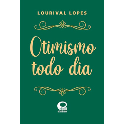 Otimismo Todo Dia