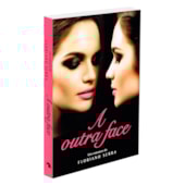 Outra Face (A) Outra Face (A)