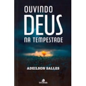 Ouvindo Deus na Tempestade