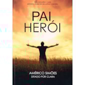Pai Herói Pai Herói