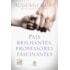 Pais Brilhantes - Professores Fascinantes - 20 anos