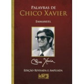 Palavras de Chico Xavier Palavras de Chico Xavier