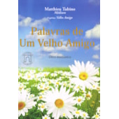 Palavras de um Velho Amigo