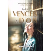 Para Vencer a Dor