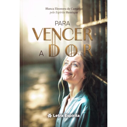 Para Vencer a Dor