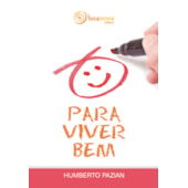 Para Viver Bem...