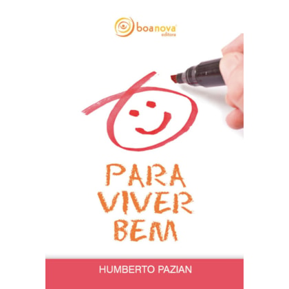 Para Viver Bem...