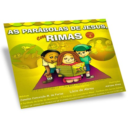 Parábolas de Jesus Em Rimas (as) - Volume 4