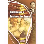 Parábolas e Ensinos De Jesus Parábolas e Ensinos De Jesus
