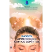 Passes Aprendendo com os Espíritos