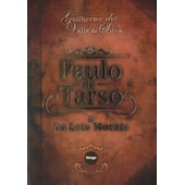 Paulo de Tarso e as Leis Morais Paulo de Tarso e as Leis Morais