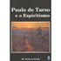 Paulo de Tarso e o Espiritismo