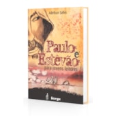 Paulo e Estevão para Jovens Leitores