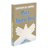Paz Todo Dia Paz Todo Dia