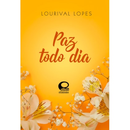 Paz Todo Dia