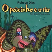 Peixinho e o Rio (O) (Novo Projeto)