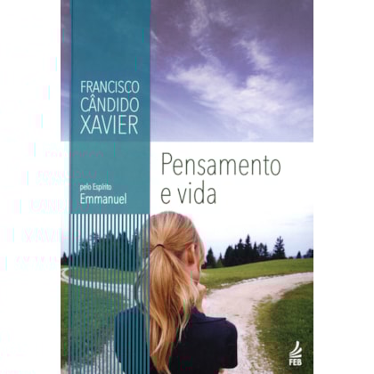 Pensamento e Vida