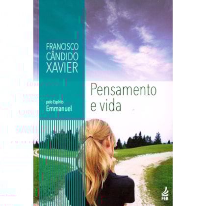 Pensamento e Vida
