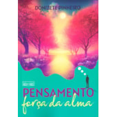 Pensamento, Força da Alma